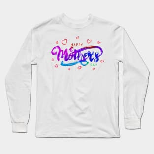 Happy Mother’s Day Long Sleeve T-Shirt